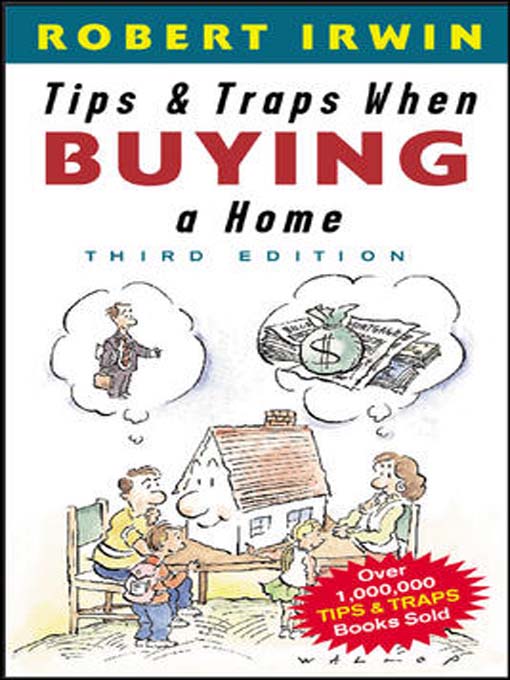 Title details for Tips & Traps When Buying a Home, Third Edition by Robert Irwin - Available